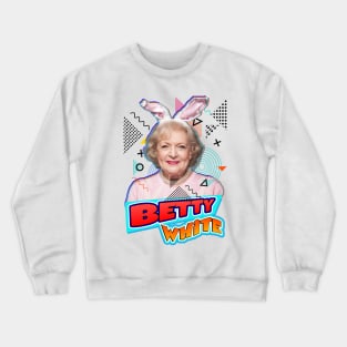 betty white beautiful Crewneck Sweatshirt